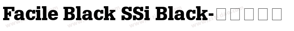 Facile Black SSi Black字体转换